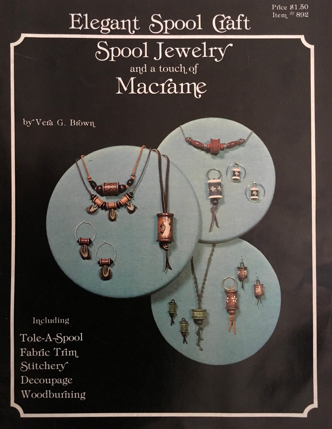 Spool And Macrame Jewelry Book (Vintage)